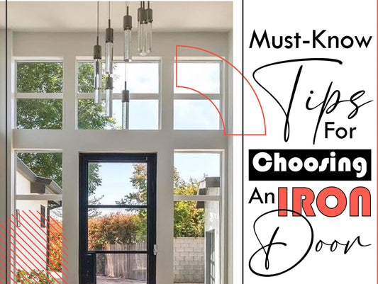 Must-Know Tips For Choosing An Iron Door