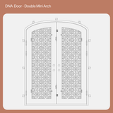 DNA' Door - Double Mini Arch | Customize