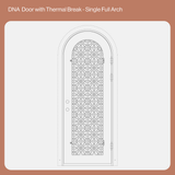 DNA' Door with Thermal Break - Single Full Arch | Customize